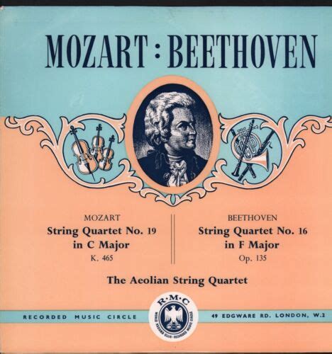 CM11 Aeolian String Quartet Mozart String Quartet No 19 In C Major K