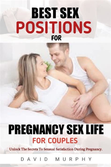 Best Sex Positions For Pregnancy Sex Life For Couples How To Enjoy Sex