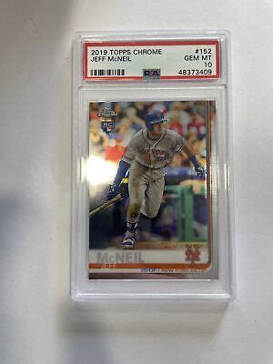 2019 Topps Chrome Jeff McNeil Refractor Rookie PSA 10 152 EBay