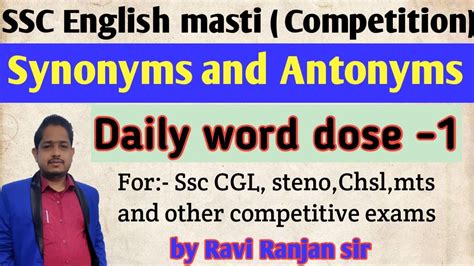 Synonyms And Antonyms For Ssc Cgl Stenographer Chsl Mts And Other