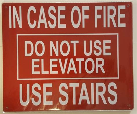 IN CASE OF FIRE USE STAIRS DO NOT USE ELEVATOR SIGN (NYC SIGN) | DOB ...