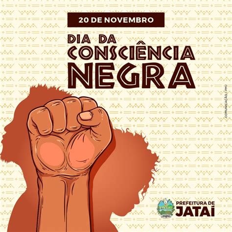 20 De Novembro Dia Nacional Da Consciência Negra Jornal A Tribuna