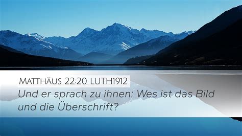 Matth Us Luth Desktop Wallpaper Und Er Sprach Zu Ihnen Wes