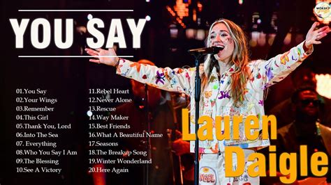 New 2023 Best Playlist Of Lauren Daigle Christian Songs 🙏 Ultimate