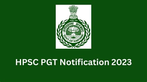 Hpsc Pgt Recruitment 2023 4476 पदों पर भर्ती के लिए आवेदन जारी पर जल्द करें आवेदन