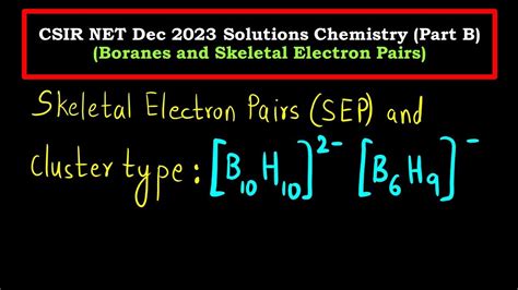 Borane Clusters Skeletal Electron Count Csir Net Dec Chemistry