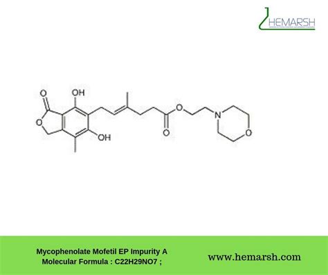 Mycophenolate Mofetil Ep Impurity A Cas No Mol Wt