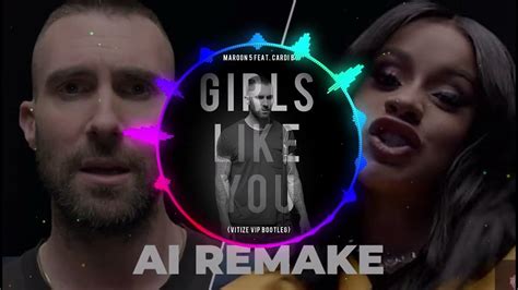 Girls Like You By Maroon 5 Ft Cardi B Ai Remake 2024 Maroon5 Cardib