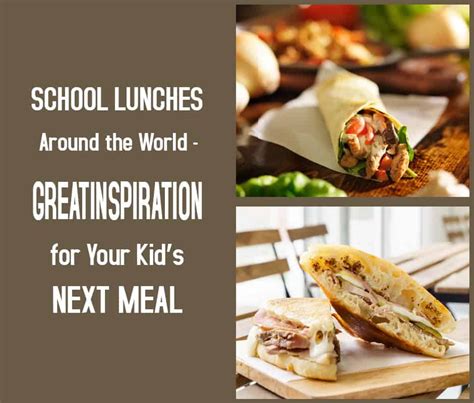 School Lunches Around the World – Great Inspiration for Your Kid’s Next ...