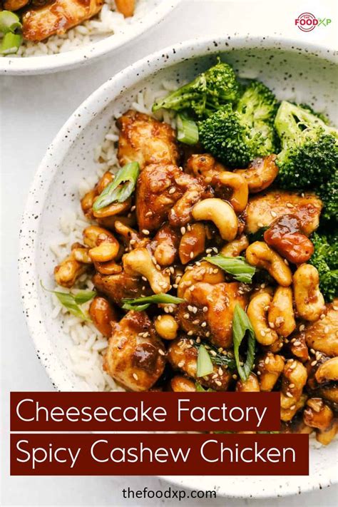 Spicy Cashew Chicken Cheesecake Factory