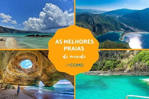 12 Melhores Praias Do Mundo Lista Das Mais Espetaculares