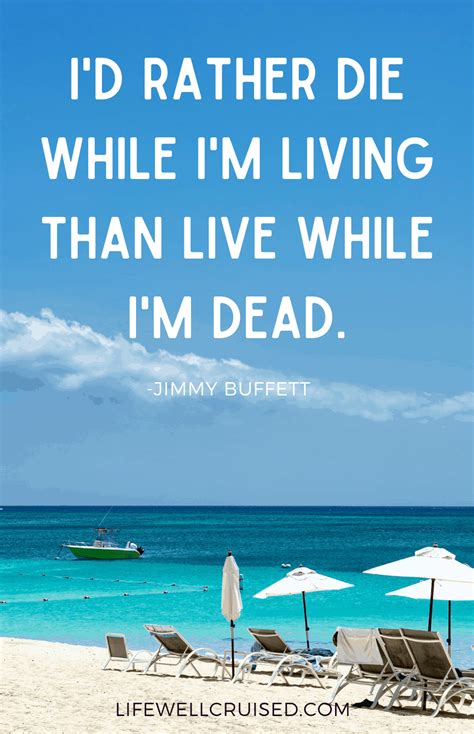 50 Best Jimmy Buffett Quotes - The Ultimate Collection - Life Well Cruised