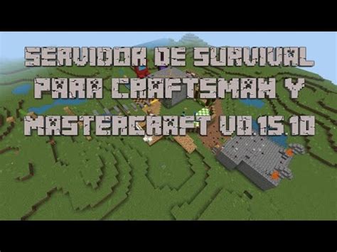 Servidor De Survival Par Craftsman Y Mastercraft V Youtube