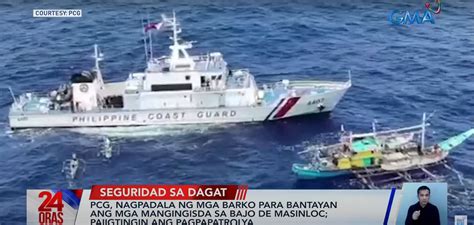 PCG Deploys 2 Ships At Bajo De Masinloc To Protect Fishers GMA News