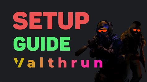 Valthrun Setup Guide YouTube