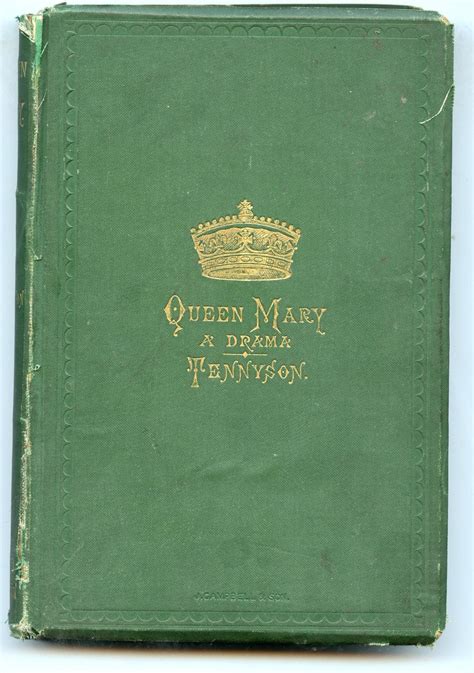 Queen Mary by Alfred Tennyson: Very Good Hardcover (1875) 1st Edition ...