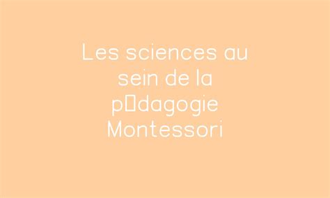 Les sciences au sein de la pédagogie Montessori PDF à imprimer par