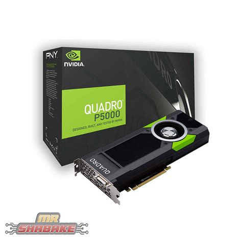 قیمت و خرید کارت گرافیک Quadro P5000 16gb Gddr5x مسترشبکه