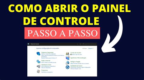 Como Abrir O Painel De Controle Youtube