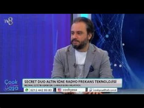 ALTIN İĞ NE RADYOFREKANS TV8 ÇOOK YAŞA PROGRAMI DR CUMHUR BORA