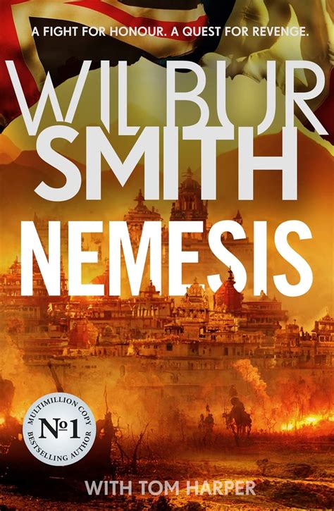 Nemesis The Historical Epic From Master Of Adventure Wilbur Smith