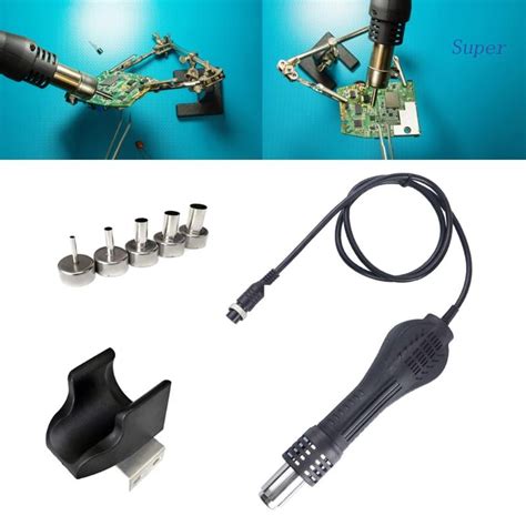 Super Hot Air Guns Handle BGA Rework Solder Hot Air Blower Heat Guns For A D Shopee