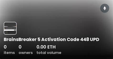 Brainsbreaker 5 Activation Code 448 Upd Collection Opensea