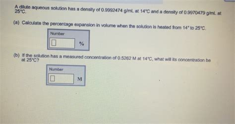 Solved A Dilute Aqueous Solution Has A Density Of Chegg