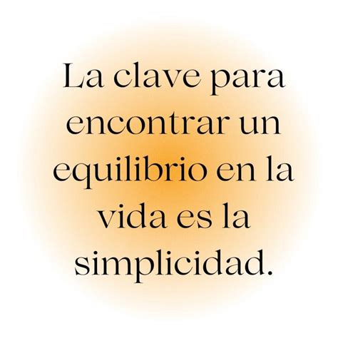 Frases De Equilibrio Emocional Y Espiritual Para Reflexionar