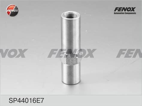 SP44016E7 Втулка ВАЗ-2108 тяги рулевой регулировочная FENOX - SP44016E7 ...