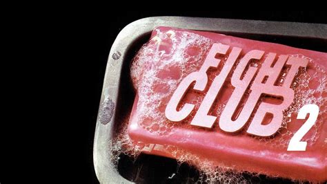 Fight Club 2 Trailer Youtube