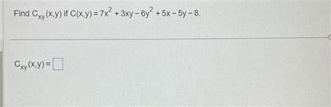 Solved Find Fx 7 −9 If F X Y 9x2 9xy−8y2 9x−6y−4