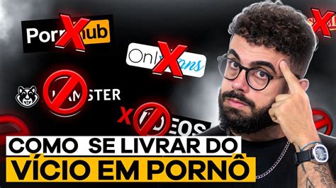 Como Largar O VÍcio Em Pornografia Em 2024 Com Miguel Soriani Youtube