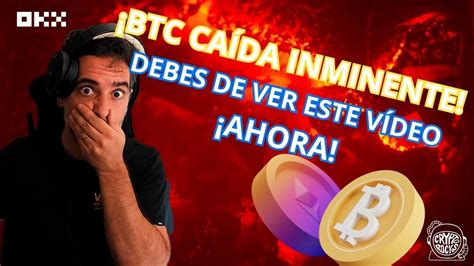 UPDATE seguimiento BTC Caída inminente Debes de ver esto YouTube