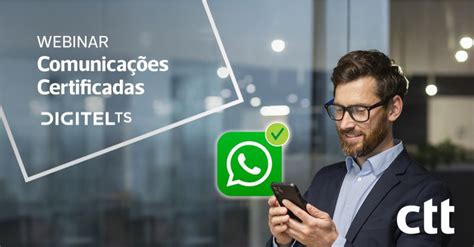 O Que É Ctt No Whatsapp - Webinar Comunicações Certificadas via WhatsApp