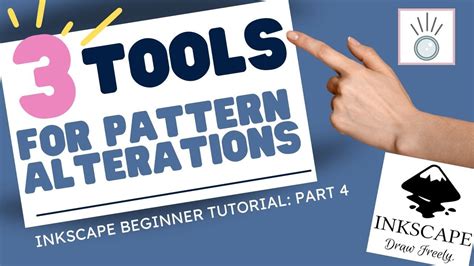 Inkscape Beginner Tutorial For Sewing Part 4 Learn Pattern