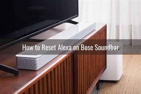 How To Reset Bose Soundbar Ready To Diy