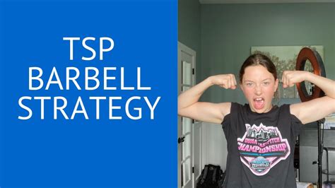 Tsp Barbell Strategy Youtube