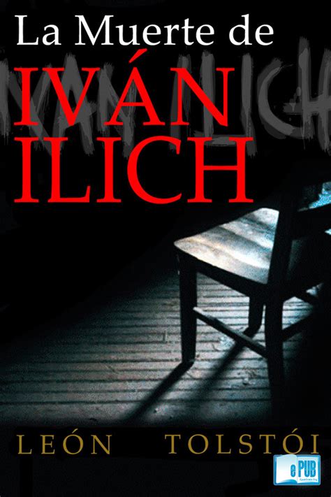 La muerte de Iván Ilich León Tolstói ePubGratis