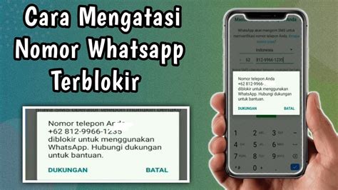 Cara Mengatasi Nomor Whatsapp Terblokir Youtube