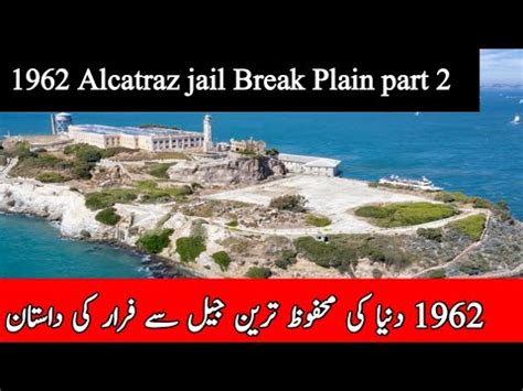 1962 Alcatraz Jail Escaped Plain In Hindi Urdu Part2 The Impossible