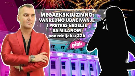 pink rs MEGAEKSKLUZIVNO Senzacija na rijaliti nebu Nova učesnica