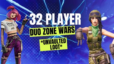 32 Player Duo Zone Wars 2023 8520 6156 1266 Fortnite Zone