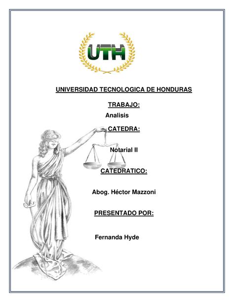 Analisis Notarial Tarea UNIVERSIDAD TECNOLOGICA DE HONDURAS TRABAJO