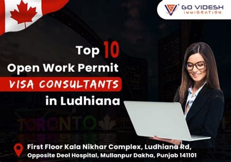 Top Open Work Permit Visa Consultants In Ludhiana