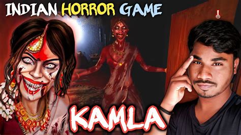 Kamla Kamla Indian Horror Game Kamla Gameplay Youtube