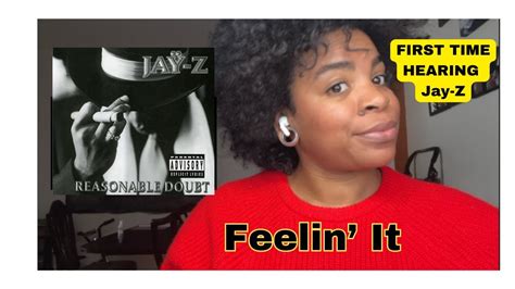 Jay Z Feelin It REACTION YouTube