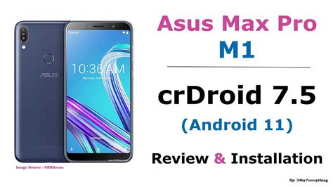 Asus Zenfone Max Pro M1 CrDroid 7 5 Android 11 Best Custom ROM