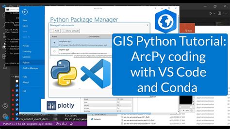 Gis Python Tutorial Arcpy Coding With Vs Code And Conda Gis Python