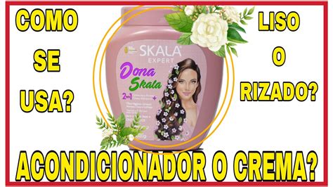 COMO SE USA LA CREMA PARA PEINAR SKALA EXPERT El Mejor